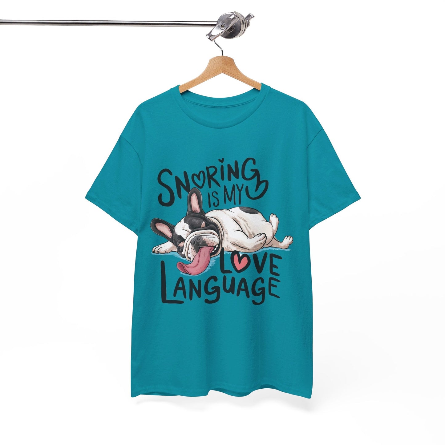 Avelena | Schnarchen Ist Meine Liebessprache Französische Bulldogge Unisex T-Shirt