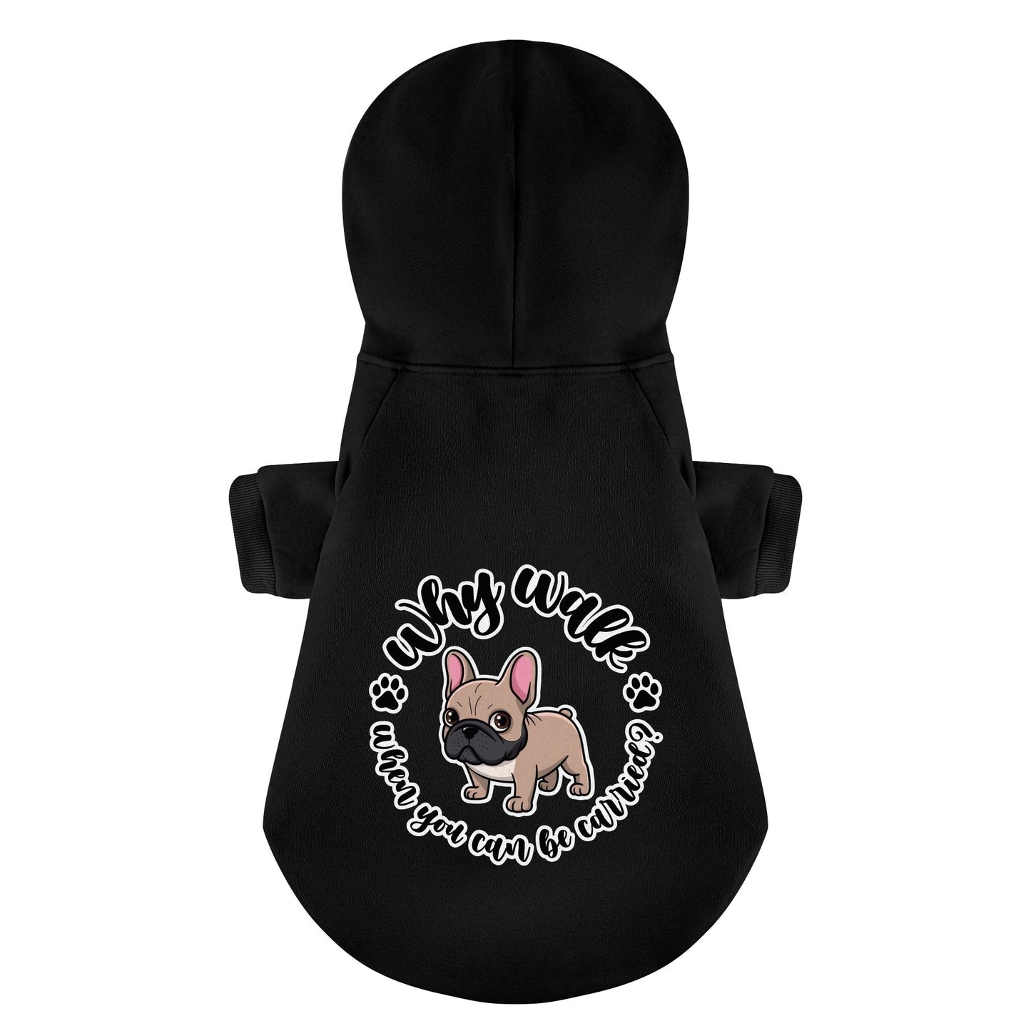 Avelena | Warum Laufen, Wenn Man Getragen Werden Kann? Personalisierte Französische Bulldoggen Hoodies Mit Lustigen Sprüchen – Stylisch, Gemütlich Und Premium 100% Baumwolle