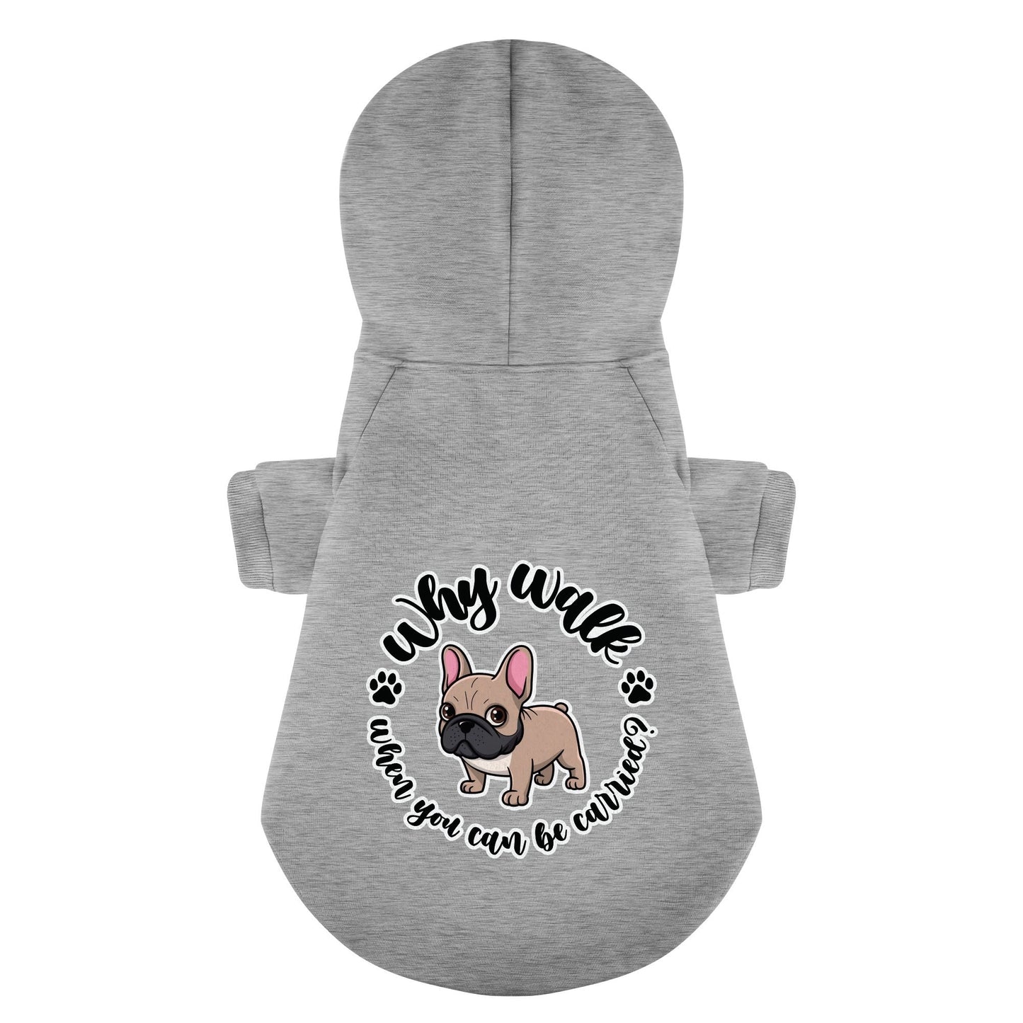 Avelena | Warum Laufen, Wenn Man Getragen Werden Kann? Personalisierte Französische Bulldoggen Hoodies Mit Lustigen Sprüchen – Stylisch, Gemütlich Und Premium 100% Baumwolle