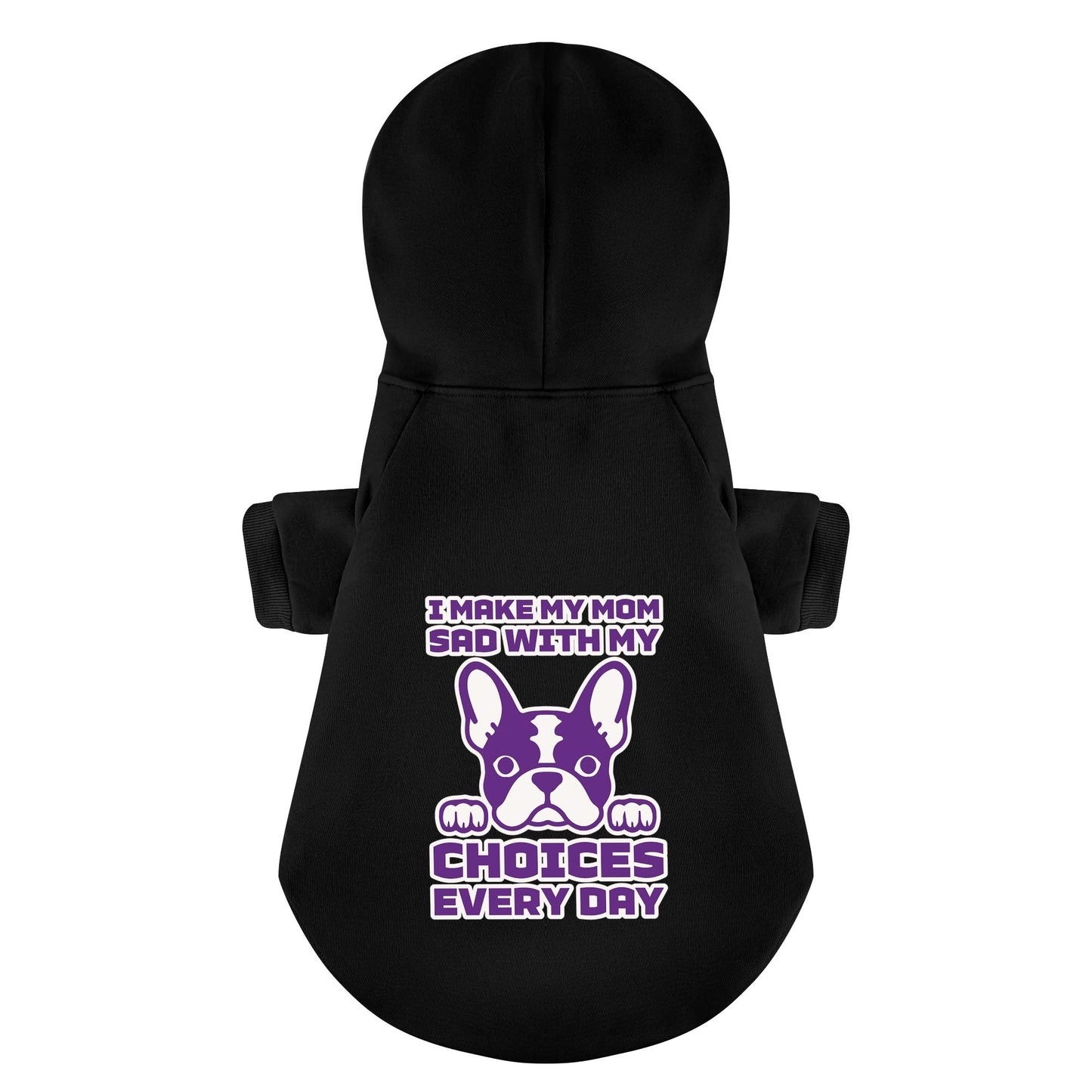 Avelena | Ich Mache Meine Mama Traurig Mit Meinen Entscheidungen - Personalisierte French Bulldog Hoodies Mit Lustigen Sprüchen – Stilvoll, Gemütlich Und Aus Hochwertiger 100% Baumwolle