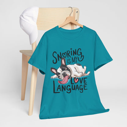 Avelena | Schnarchen Ist Meine Liebessprache Französische Bulldogge Unisex T-Shirt
