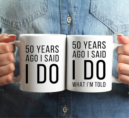 Avelena | Andaz Press Lustige 50. Hochzeitsjubiläum 11oz. Paar Kaffeetasse Gag Geschenk, Für vor 50 Jahren habe ich Ja gesagt, Ich habe Ja gesagt zu dem, was mir aufgetragen wurde, 2er-Pack mit Geschenkbox für Ehemann Ehefrau Eltern