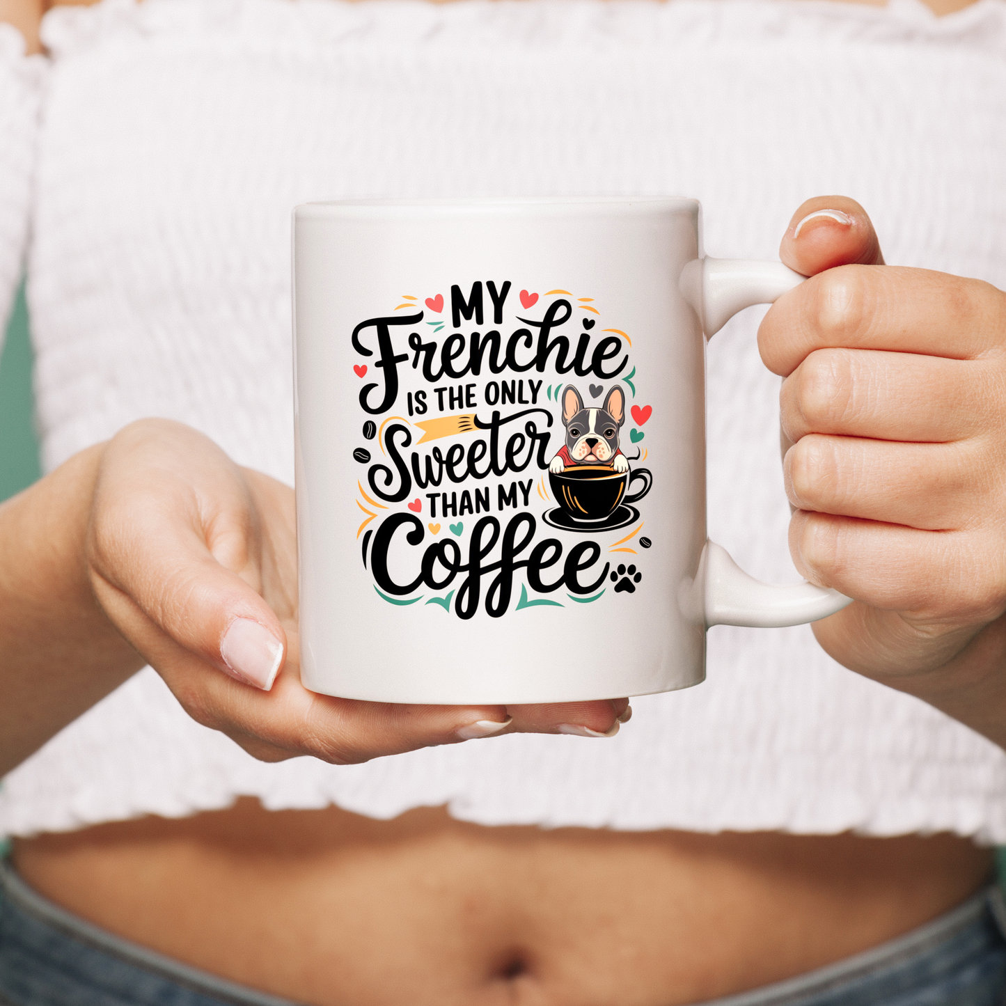 Avelena | Meine Frenchie Ist Das Einzige, Was Süßer Ist Als Mein Kaffee Keramiktasse Für Frenchie-Liebhaber