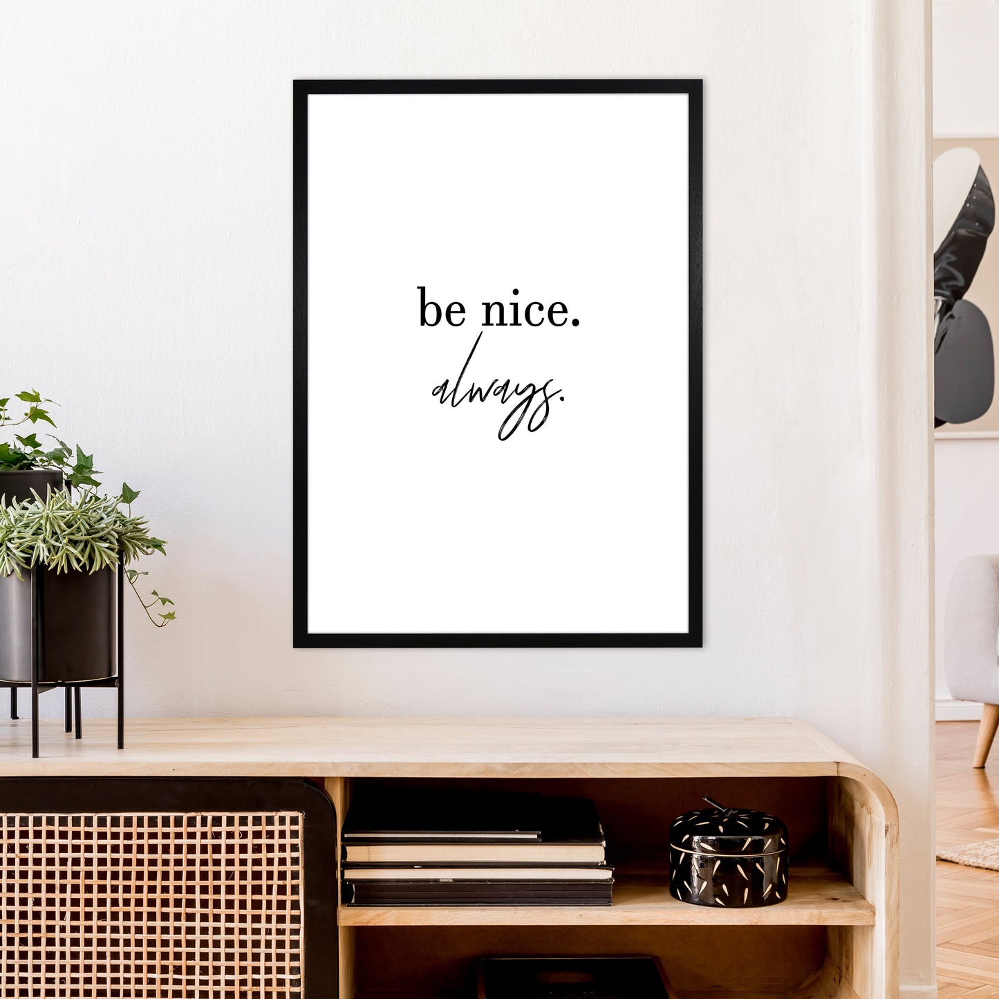 Avelena | Be Nice Always Kunstdruck von Pixy Paper