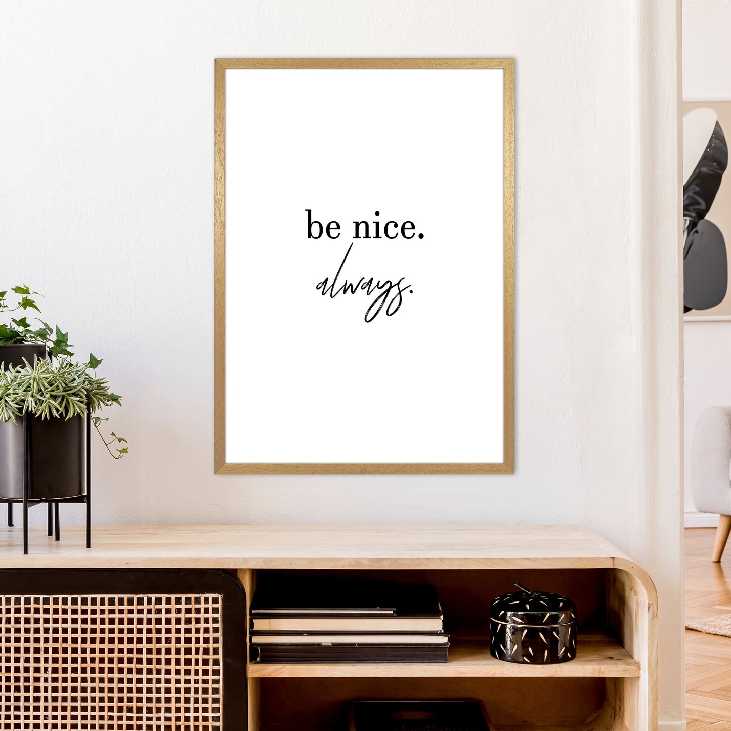 Avelena | Be Nice Always Kunstdruck von Pixy Paper