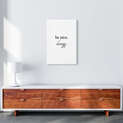 Avelena | Be Nice Always Kunstdruck von Pixy Paper