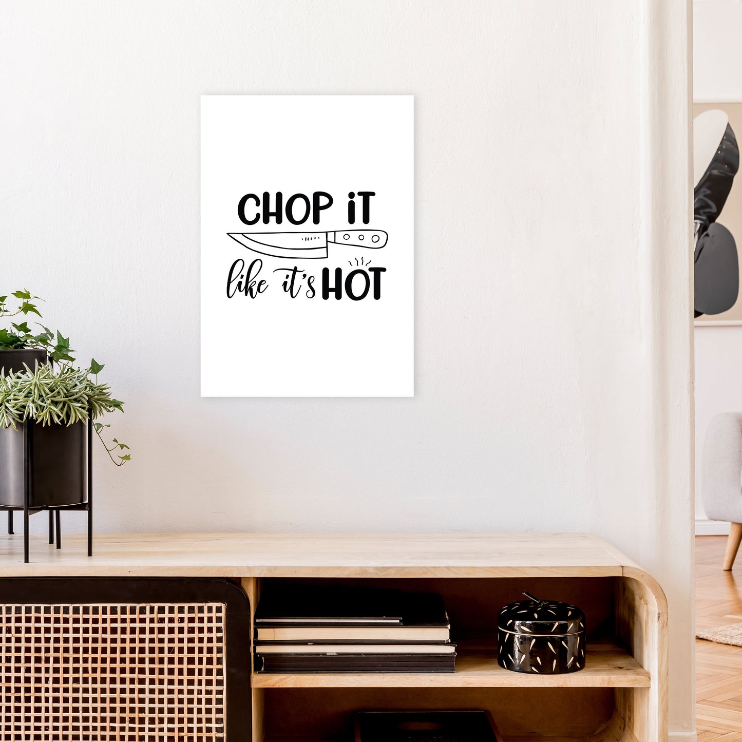Avelena | Chop It Like It'S Hot Kunstdruck