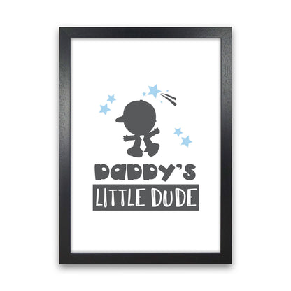 Avelena | Daddy's Little Dude Rahmen Kinderzimmer Kunstdruck