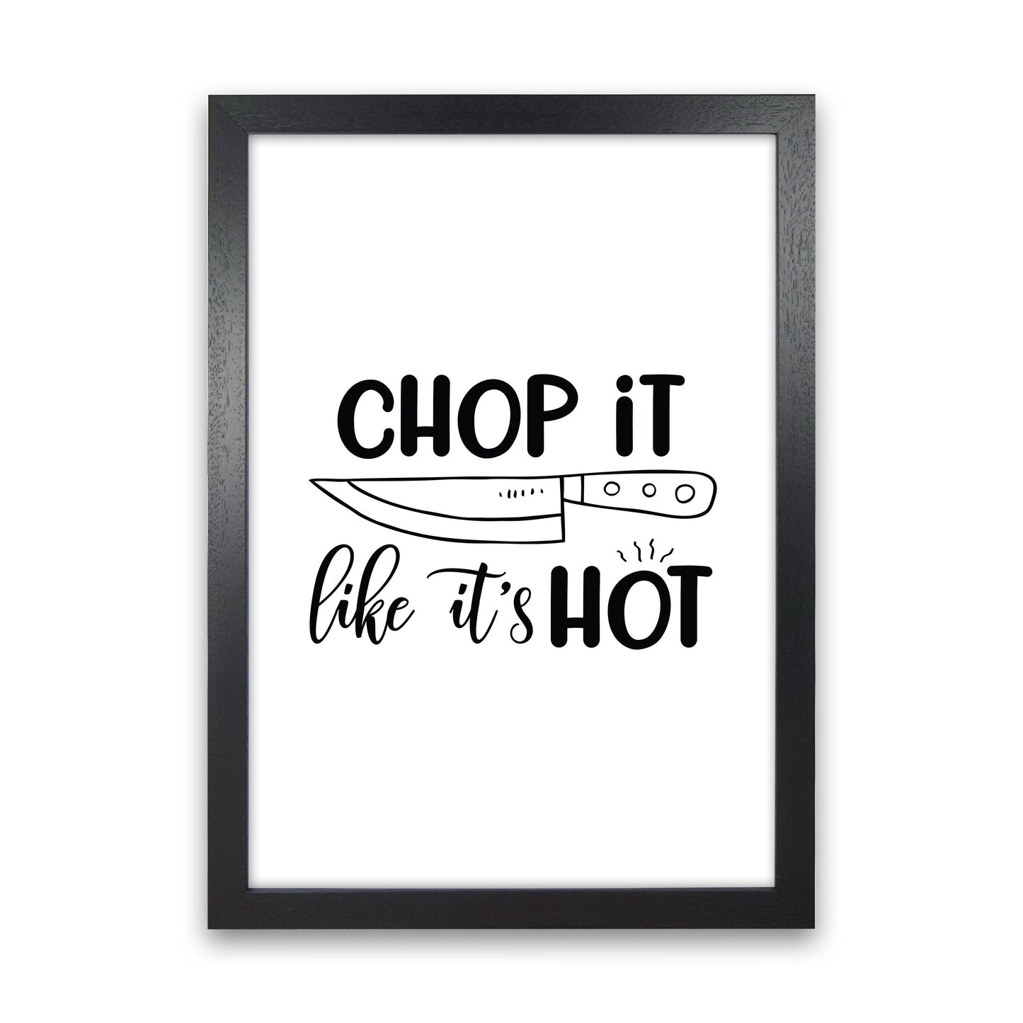 Avelena | Chop It Like It'S Hot Kunstdruck