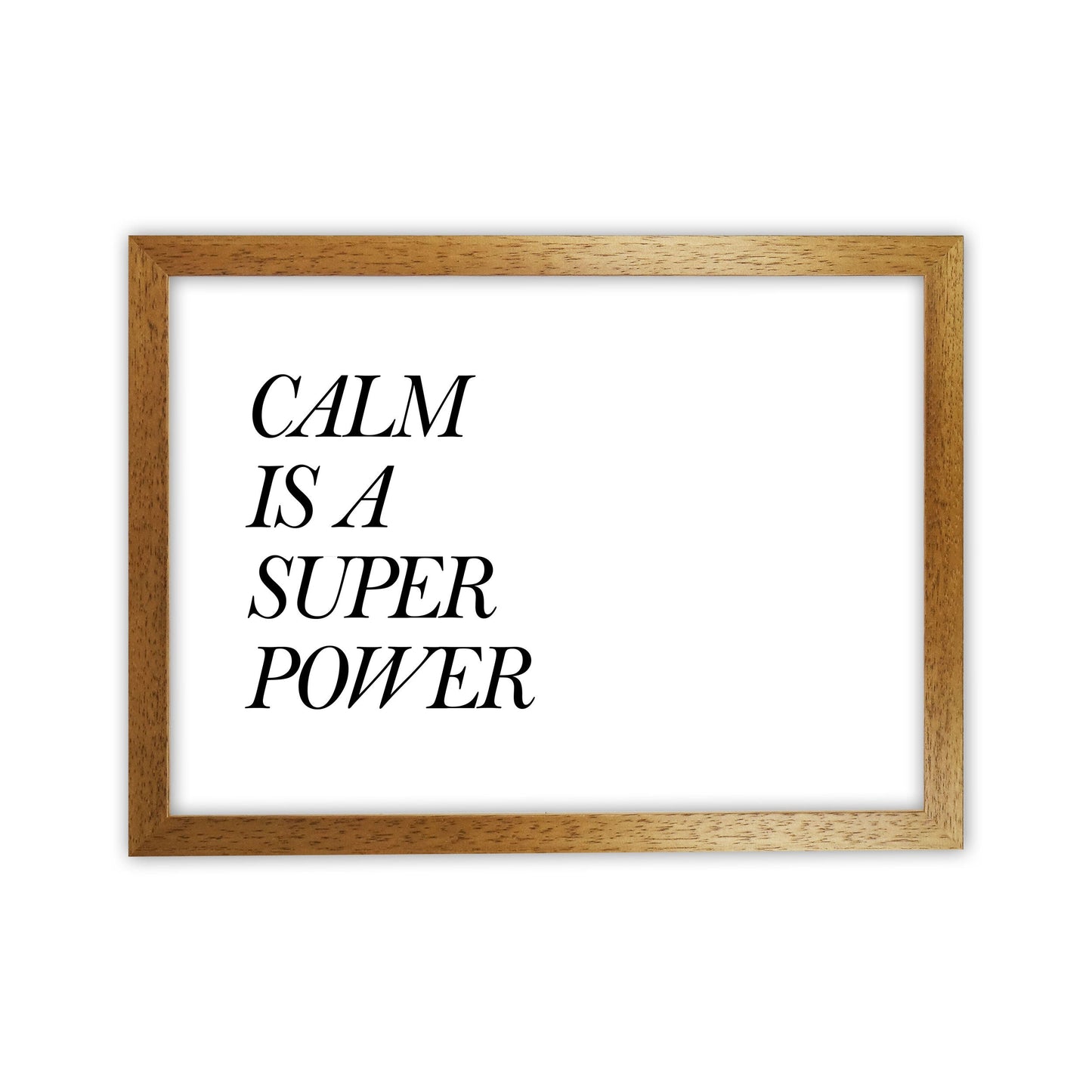 Avelena | Calm Is A Superpower Rahmen Typografie Wandkunstdruck