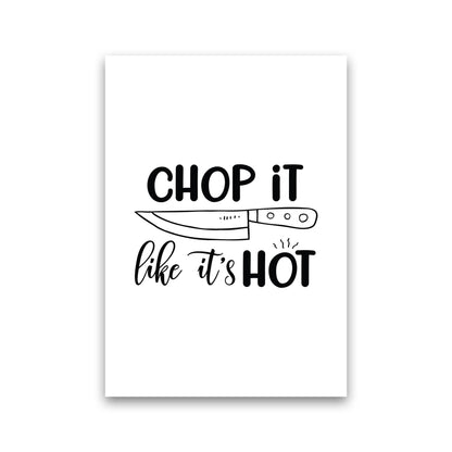 Avelena | Chop It Like It'S Hot Kunstdruck