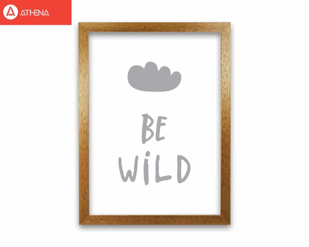 Avelena | Be Wild Grauer Rahmen Typografie Wandkunst Druck